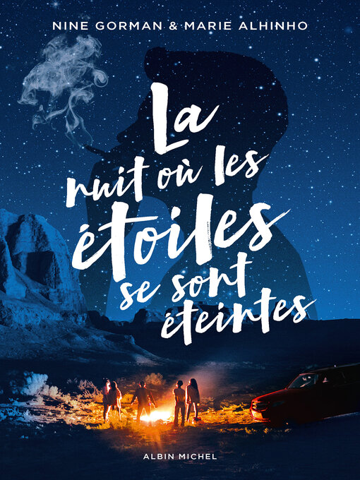Title details for La Nuit où les étoiles se sont éteintes--tome 1 by Nine Gorman - Wait list
